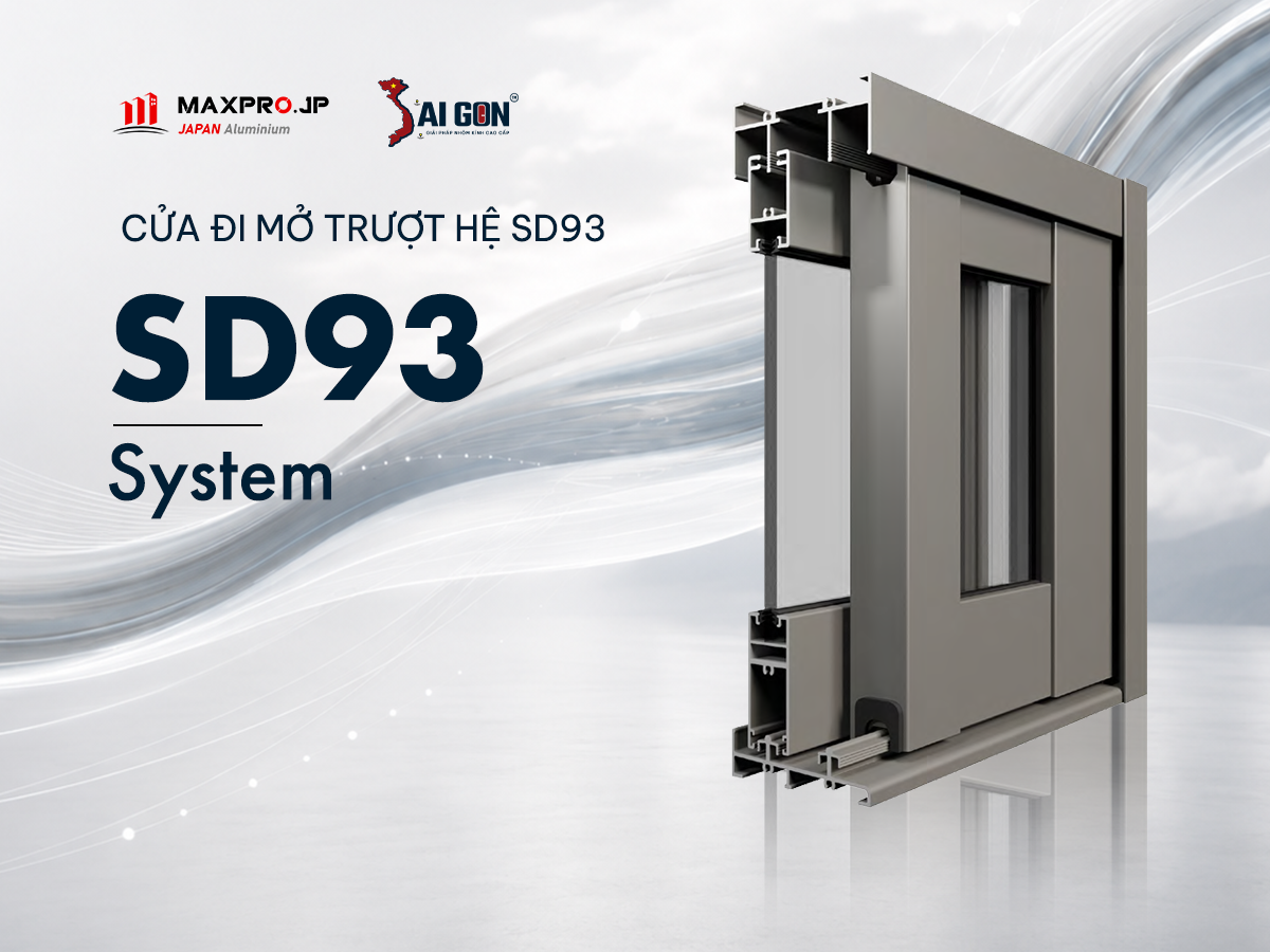 HỆ CỬA ĐI MỞ TRƯỢT SD93 CAO CẤP