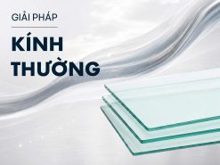 Kính là vật liệu phổ biến trong ngành nhôm kính